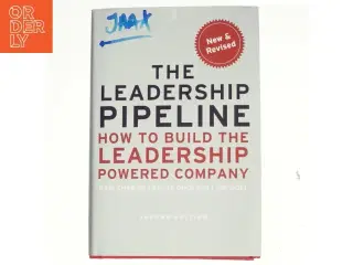 The leadership pipeline : how to build the leadership powered company (Bog)