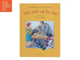 Når mor og far slår af Anne Rosenbeck, Inger Thormann (Bog)