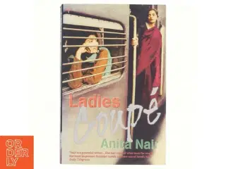 Ladies Coupé af Anita Nair (Bog)