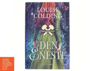 Den eneste af Louise Colding (Bog)