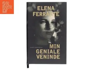 Min geniale veninde : barndom, tidlig ungdom af Elena Ferrante (Bog)