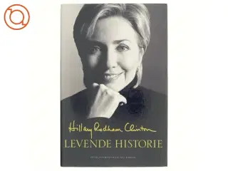 Levende historie af Hillary Rodham Clinton (Bog)