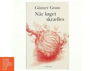 Når løget skrælles af Günter Grass (Bog)