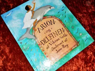 Arion og delfinen, Vikram Seth, 