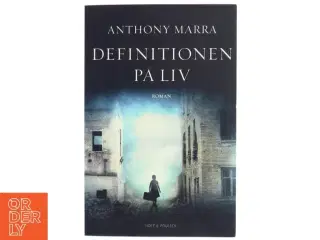 Definitionen på liv : roman af Anthony Marra (f. 1984) (Bog)