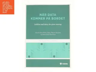 Når data kommer på bordet af Søren Buhl Hornskov, Hanne Marcher, Henrik Stockfleth Olsen (Bog)
