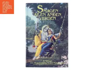 Smagen af en anden verden af A.C. Bhaktivedanta Swami Prabhupada (Bog)