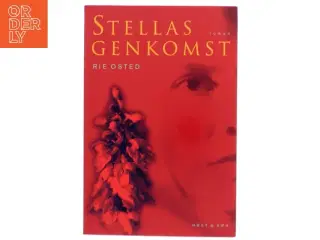 Stellas genkomst af Rie Osted (Bog)
