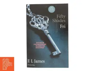 Fifty shades. Bind 3, Fri af E. L. James (Bog)