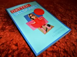 Datterselskabet, Marianne Eilenberger