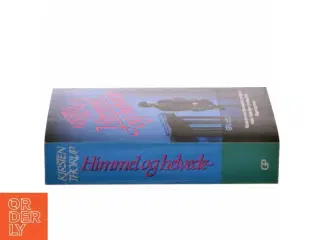 Himmel og helvede af Kirsten Thorup (Bog)