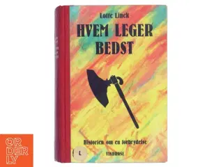 Hvem leger bedst - Lotte Linck