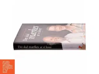 Det skal mærkes at vi lever af Johannes Møllehave og Benny Andersen (bog)