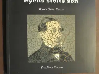 byens stolte søn - en storkøbmands storhed og fald