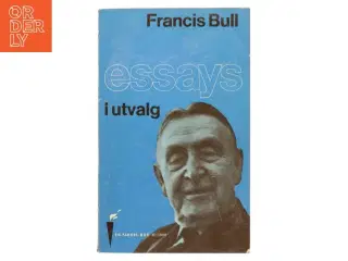 Essays i utvalg af Francis Bull (Bog)