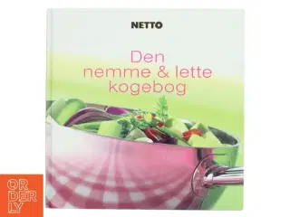Den nemme & lette kogebog (Bog)
