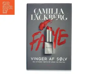 Vinger af sølv : spændingsroman af Camilla Läckberg (Bog)