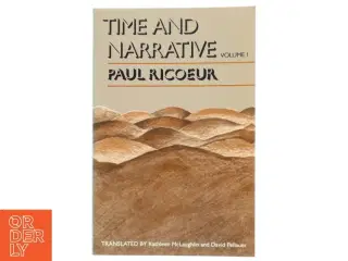 Time and narrative. Vol. 1 af Paul Ricoeur (Bog)