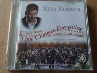Stig Rossen ** Love Changes Everything -
