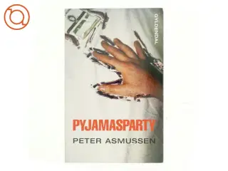 Pyjamasparty af Peter Asmussen (Bog)