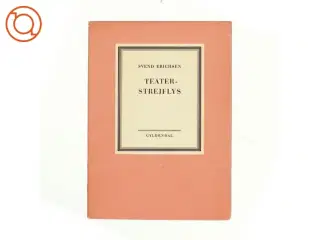 Teaterstrejflys af Svend erichsen (bog)