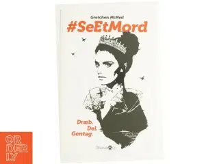 #SeEtMord af Gretchen McNeil (Bog)