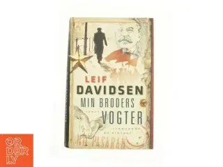 Min broders vogter af Leif Davidsen