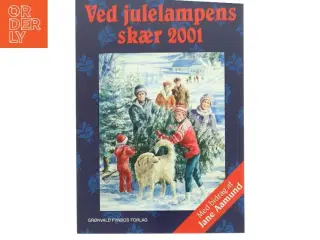 Julebog &#39;Ved Julelampens Skær 2001&#39; fra Grønvald Fynbos Forlag