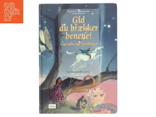 Gid du brækker benene! - og andre nye fortællinger af Merete Brudholm (Bog)