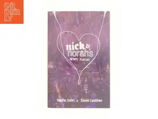 Nick & Norah&#39;s infinite playlist af Rachel Cohn (Bog)