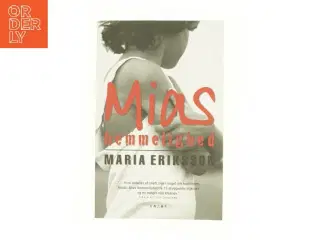 Mias hemmelighed af Maria Eriksson (Bog)