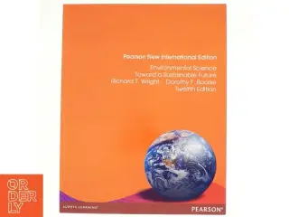 Environmental Science : Toward a Sustainable Future, Dorothy T. Boorse & Richard T. Wright (Bog)