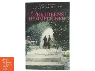 Orkideens hemmelighed af Lucinda Riley (Bog)