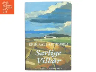 Særlige vilkår : roman af Erik Aalbæk Jensen (Bog)