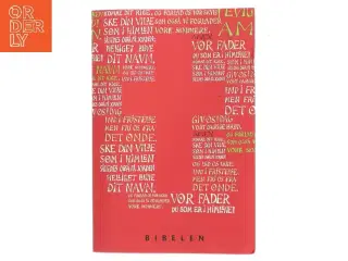 Bibelen (Autoriseret oversættelse 1992, Ill. Berit Vedelsby) (Bog)