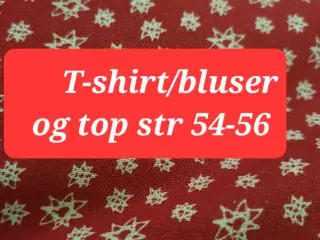 Nye T-shirt/toppe str 52-56 