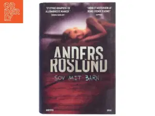 Sov mit barn af Anders Roslund (Bog)