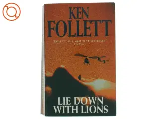 Lie down with lions af Ken Follett (Bog)