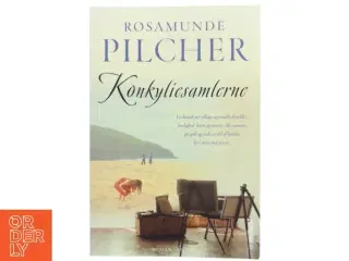 Konkyliesamlerne af Rosamunde Pilcher (Bog)