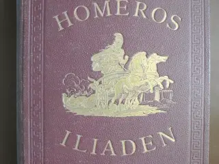 homeros iliaden, af homer oversat af m. cl. gertz,