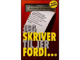 Jeg skriver til jer fordi...