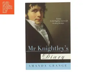Mr. Knightley's Diary af Amanda Grange (Bog)
