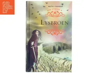 Lysbroen af Mette Finderup (Bog)