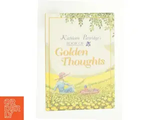Book of Golden Thoughts af Partridge, Kathleen / Watkins, Jane (Bog)