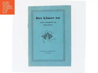 Det kimer nu julehæfte fra Kristeligt Dagblads Forlag (str. 12x8,5 cm) (Bog)