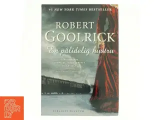 En pålidelig hustru af Robert Goolrick (Bog)