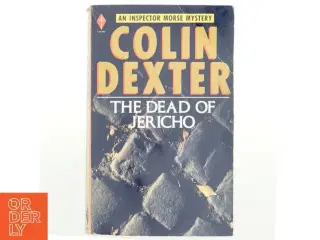 The dead of Jericho af Colin Dexter (Bog)