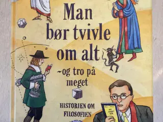 Man bør tvivle om alt - og tro på meget, Thielst