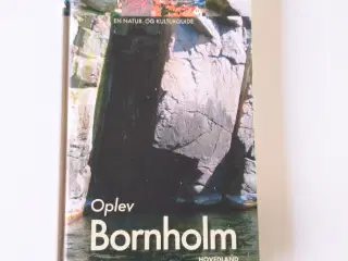 Oplev Bornholm, en natur- og kulturguide