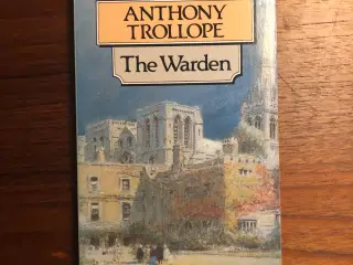 Anthony Trollope: The Warden